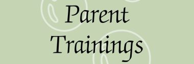 Parent Trainings